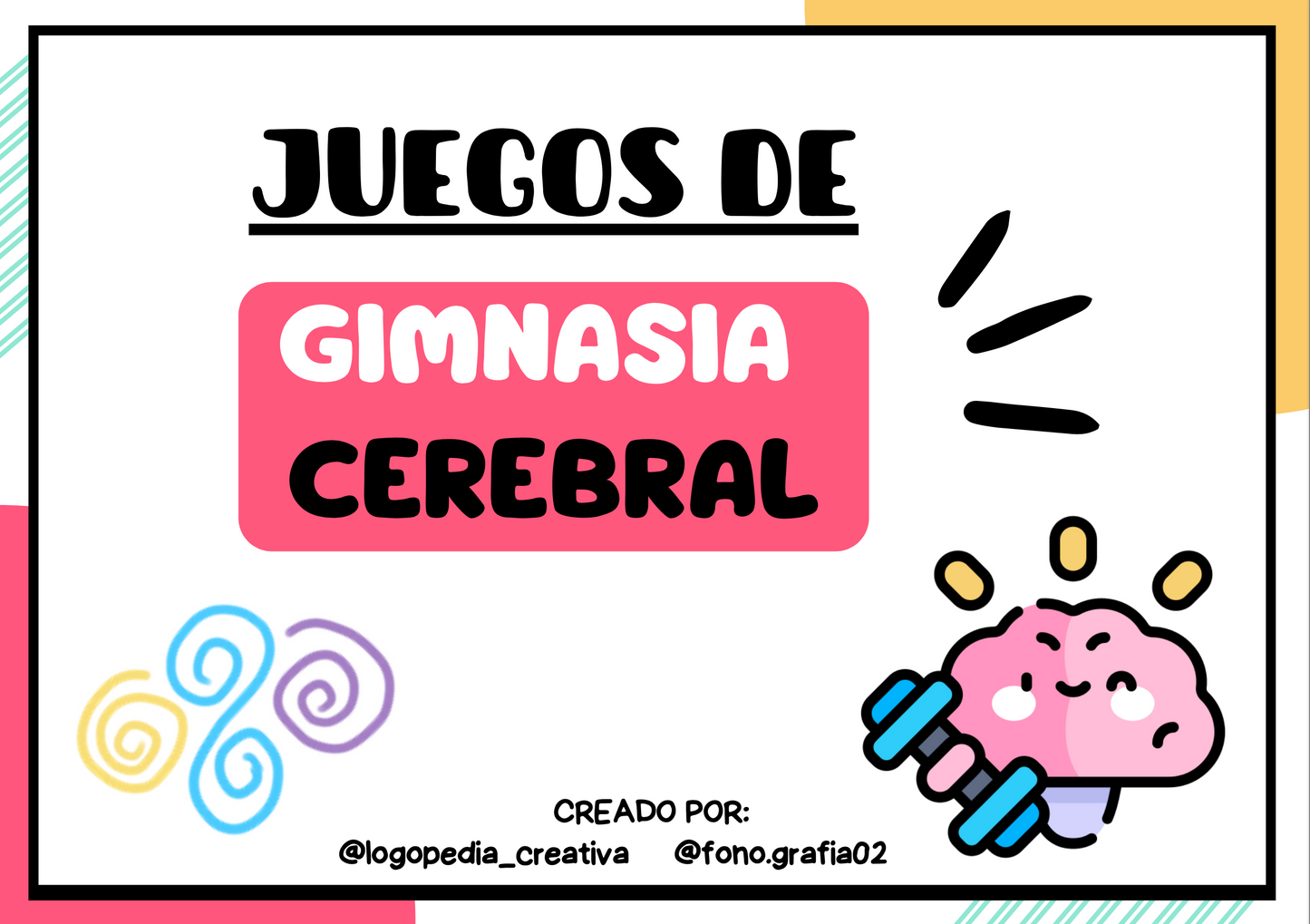 Juegos de Gimnasia Cerebral - Primera Parte