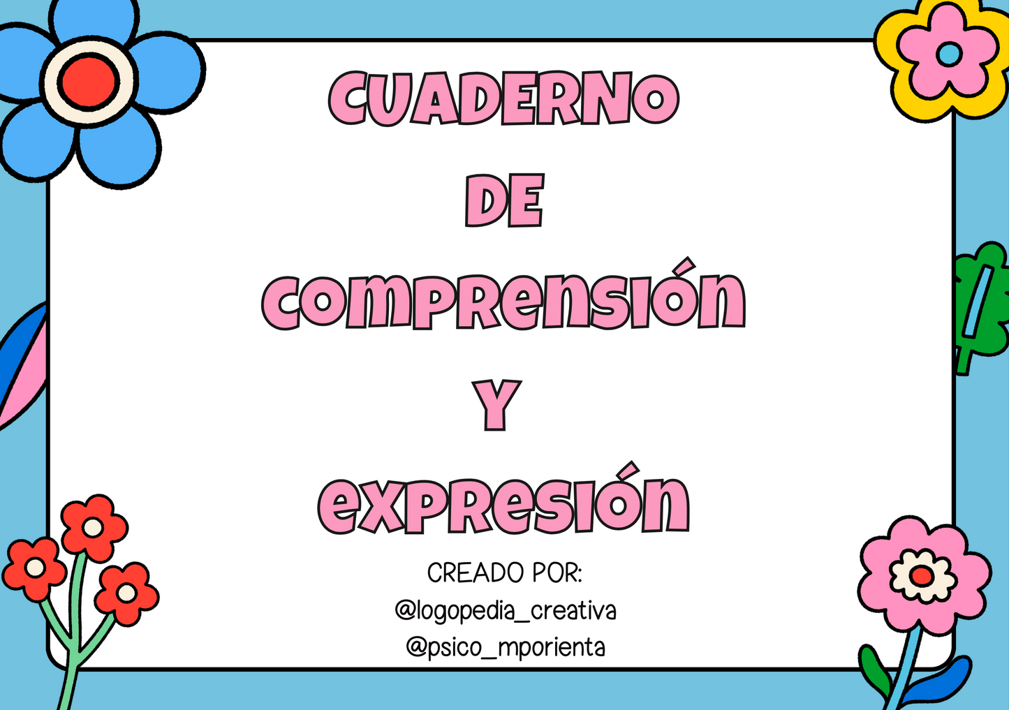 Cuaderno comprensión y expresión