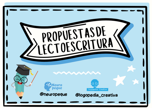 Propuestas de lectoescritura